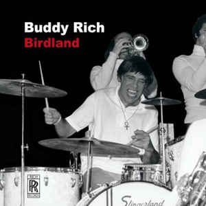 Buddy Rich – Birdland