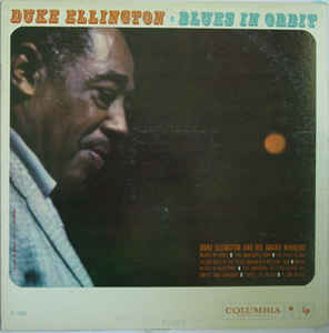 Duke Ellington And His Orchestra – Blues In Orbit (WaxTime)