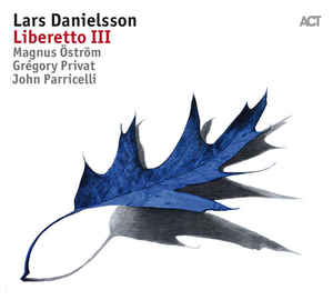 Lars Danielsson – Liberetto III