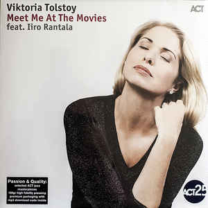 Viktoria Tolstoy Feat. Iiro Rantala – Meet Me At The Movies