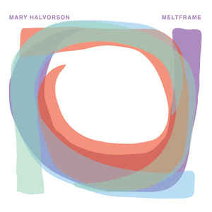 Mary Halvorson – Meltframe
