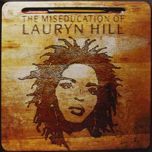 Lauryn Hill - The Miseducation Of Lauryn Hill (Sony)