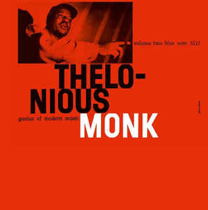 Thelonious Monk – Genius Of Modern Music Volume 2