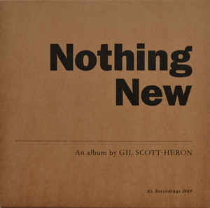 Gil Scott-Heron – Nothing New