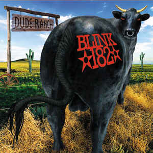 Blink 182 – Dude Ranch