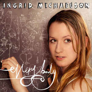 Ingrid Michaelson – Everybody