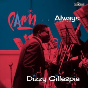 Dizzy Gillespie - Vol. 2 - Paris Always