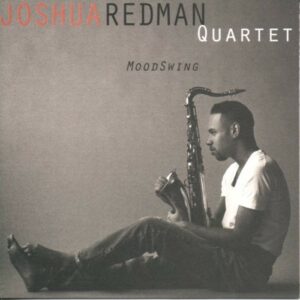Joshua Redman - Moodswing