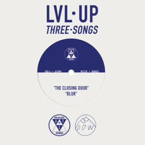Lvl Up - Three Songs 7"LP