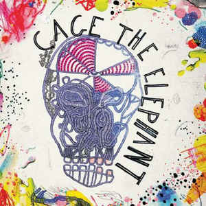 Cage The Elephant – Cage The Elephant