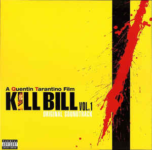 Various – Kill Bill Vol. 1 - Original Soundtrack