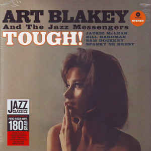 Art Blakey And The Jazz Messengers – Tough