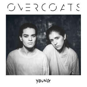 Overcoats – Young