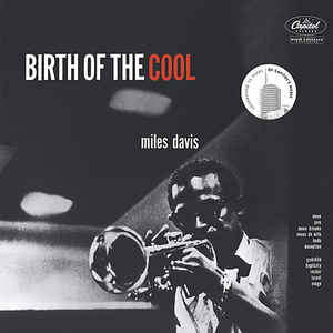 Miles Davis - Birth Of The Cool  (Ume)