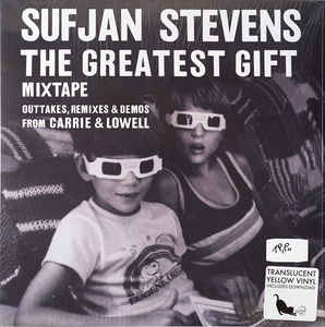 Sufjan Stevens - The Greatest Gift (Outtakes, Remixes & Demos From Carrie & Lowell)