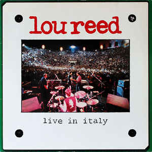 Lou Reed – Live In Italy