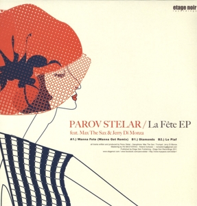 Parov Stelar - La Fete EP