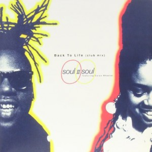 Soul II Soul - Back to Life