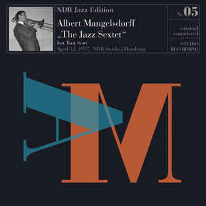 Albert Mangelsdorff – The Jazz Sextet