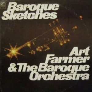 Art Farmer - Baroque Sketches
