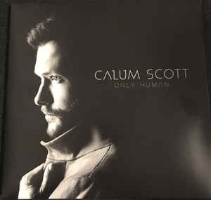 Calum Scott – Only Human