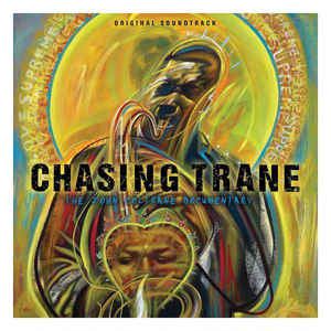 John Coltrane – Chasing Trane - The John Coltrane Documentary (Original Soundtrack)