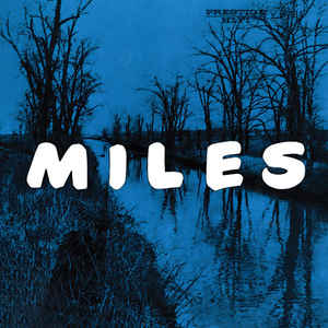 The Miles Davis Quintet – Miles
