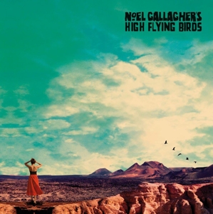 Noel Gallagher's High Flying Birds – Who Built The Moon