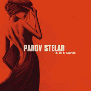 Parov Stelar – The Art Of Sampling