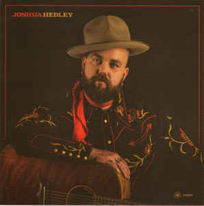Joshua Hedley - Broken Man b/w Singin' A New Song (7" Vinyl)