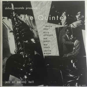 The Quintet – Jazz At Massey Hall
