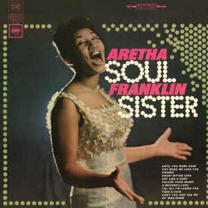 Aretha Franklin ‎– Soul Sister
