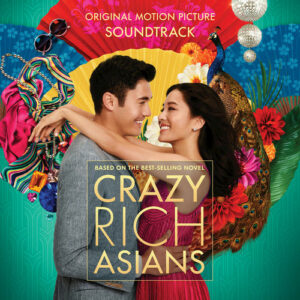 OST - Crazy Rich Asians