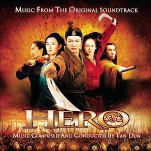 OST - Hero (Music Composed And Conducted By Tan Dun)