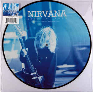 Nirvana - Live & Loud - Seattle, WA, 13th December 1993