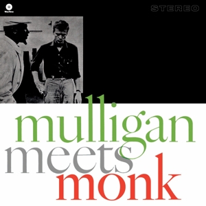 Gerry Mulligan and Thelonious Monk - Mulligan Meets Monk