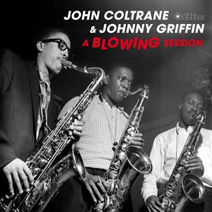 John Coltrane & Johnny Griffin - A Blowing Session