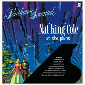Nat King Cole - Penthouse Serenade