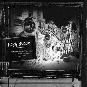 Hooverphonic - The President Of The LSD Golf Club