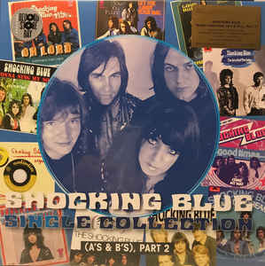 Shocking Blue - Single Collection (Part 2)