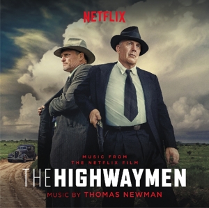 Original Motion Picture Soundtrack - Thomas Newman - The Highwaymen