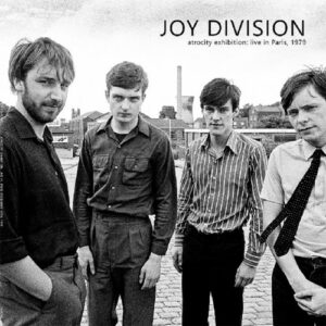 Joy Division - Atrocity Exhibition