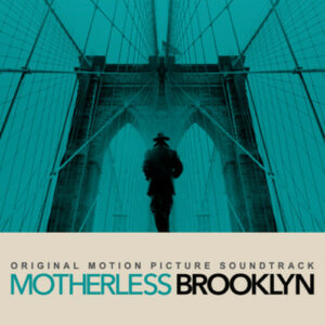 Various - Motherless Brooklyn (Original Motion Picture Soundtrack)