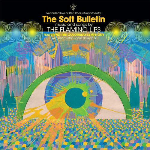 The Flaming Lips - Soft Bulletin - Live At Red Rocks