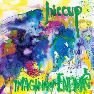 Hiccup - Imaginary Enemies (Colour Vinyl)