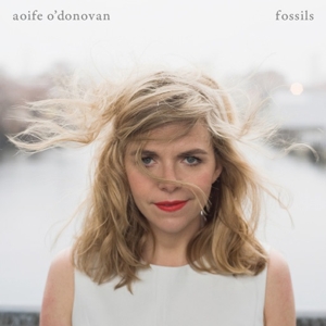 Aoife O'Donovan – Fossils