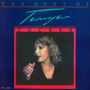 Tanya Tucker - The Best Of Tanya Tucker