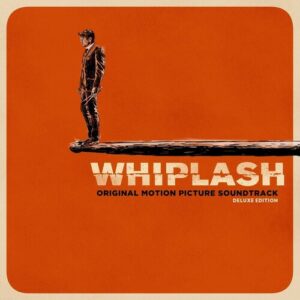 OST ‎– Whiplash (Deluxe Edition)