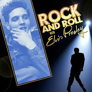Elvis Presley – Rock And Roll With Elvis Presley