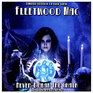 Fleetwood Mac - Never Break The Chain (Blue Vinyl)